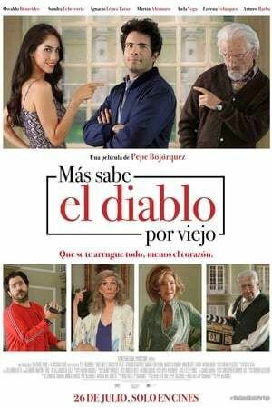 Más sabe el Diablo por Viejo (2018) постер